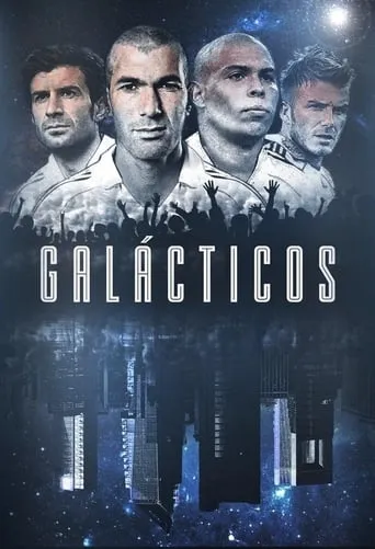 Galácticos TV series poster - Rated 5/10