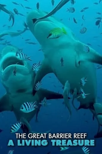 The Great Barrier Reef: A Living Treasure TV series poster - Rated 7.5/10