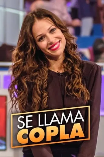 Se llama copla TV series poster - Rated 4.5/10