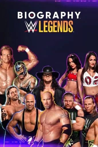 Biography: WWE Legends TV series poster - Rated 8.143/10