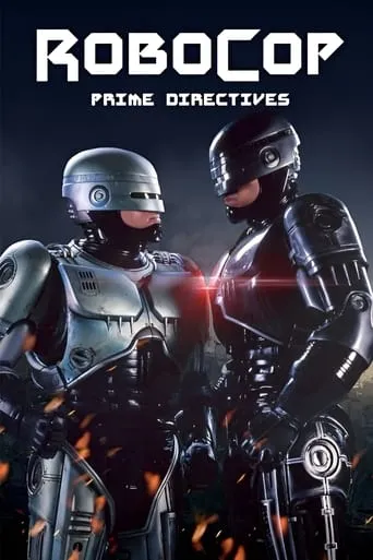 Robocop: Prime Directives TV series poster - Rated 5.5/10