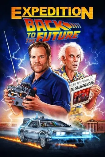 Expedition: Back To The Future TV series poster - Rated 7/10