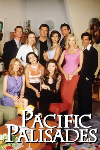 Pacific Palisades TV series poster - Rated 5.8/10