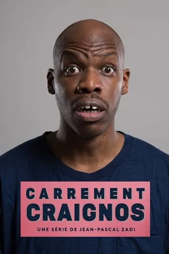 Carrément craignos TV series poster - Rated 6.8/10