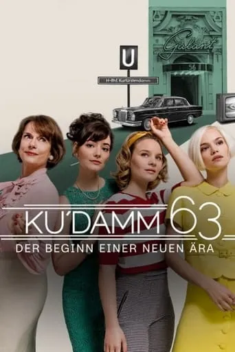 Ku'damm 63 TV series poster - Rated 7.3/10