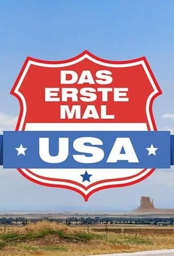 Das erste Mal ... USA! TV series poster - Rated 4.5/10