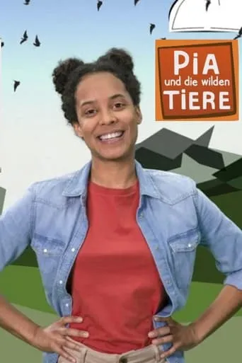 Pia und die wilden Tiere TV series poster - Rated 8/10