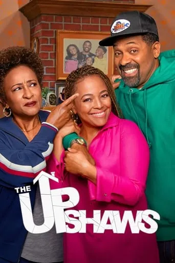 The Upshaws TV series poster - Rated 7.9/10