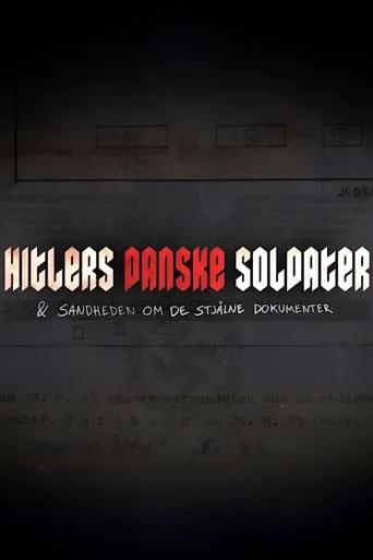 Hitlers danske soldater TV series poster - Rated 9/10