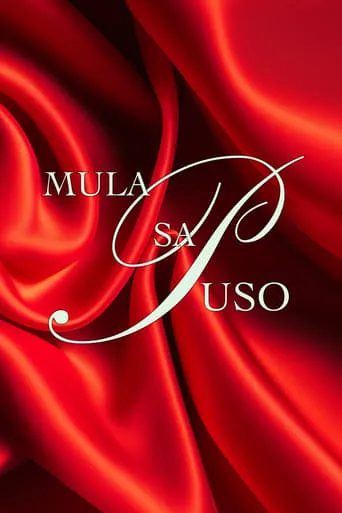 Mula Sa Puso TV series poster - Rated 6/10