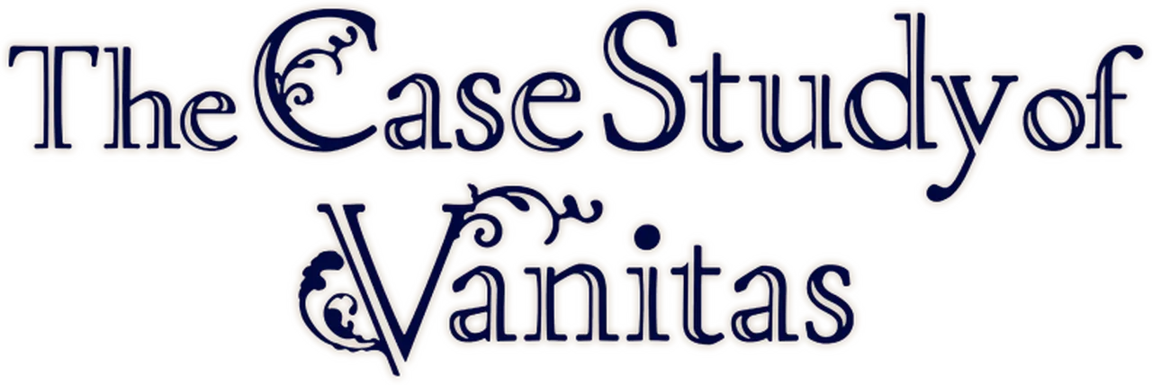 The Case Study of Vanitas