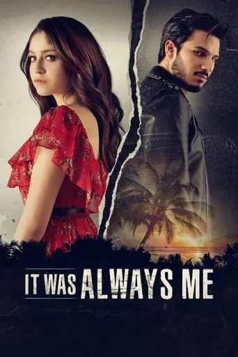 It Was Always Me TV series poster - Rated 8/10