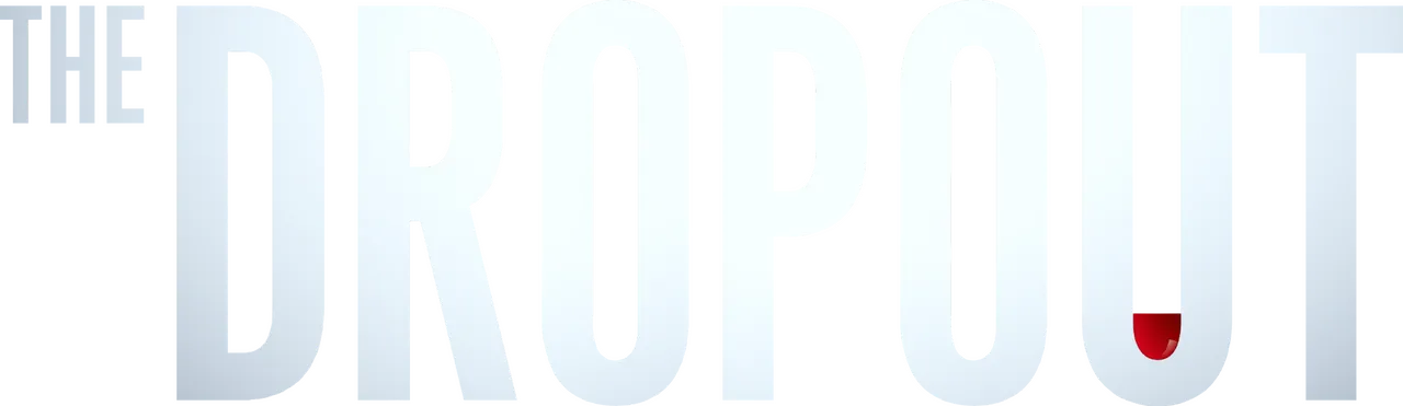 The Dropout