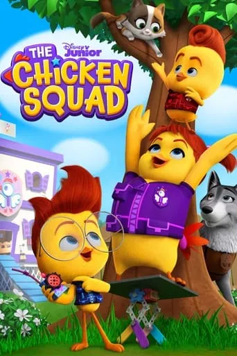 The Chicken Squad TV series poster - Rated 4.7/10