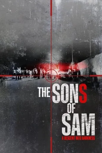 The Sons of Sam: A Descent Into Darkness TV series poster - Rated 7/10