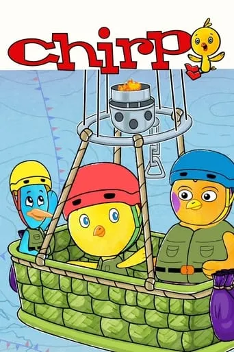 Chirp TV series poster - Rated 9.5/10