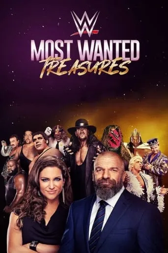 WWE's Most Wanted Treasures TV series poster - Rated 8.6/10