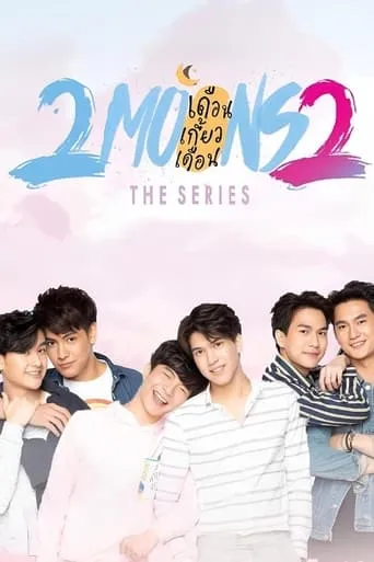 2 Moons 2 TV series poster - Rated 5.6/10