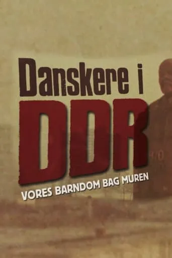 Danskere i DDR TV series poster - Rated 6/10