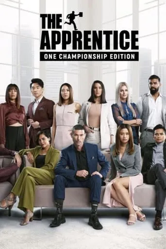 The Apprentice: ONE Championship Edition TV series poster - Rated 7.75/10