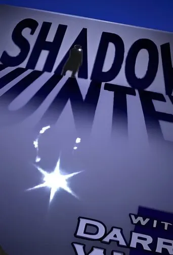 Shadow Hunter TV series poster - Rated 8.564/10