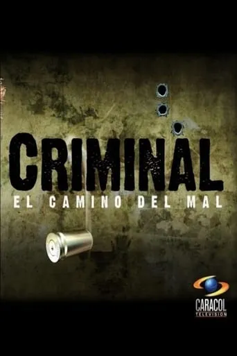 Criminal el Vengador TV series poster - Rated 7.2/10