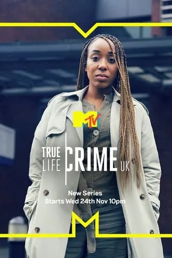 True Life Crime: UK TV series poster - Rated 6.2/10