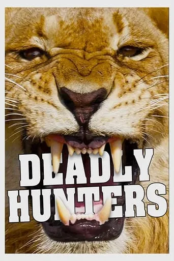 Deadly Hunters TV series poster - Rated 6.9/10