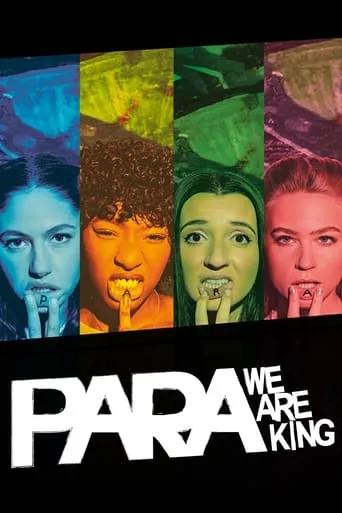 Para - We Are King TV series poster - Rated 5/10
