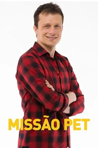 Missão Pet TV series poster - Rated 2/10