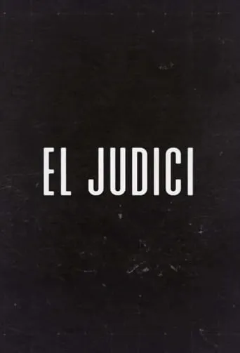 El Judici TV series poster - Rated 8/10