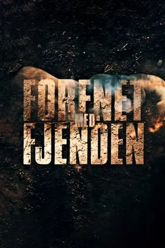 Forenet med fjenden TV series poster - Rated 10/10