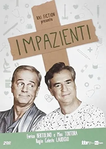 Impazienti TV series poster - Rated 7/10