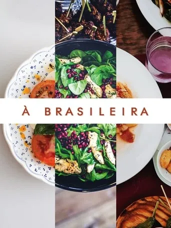 À Brasileira TV series poster - Rated 10/10