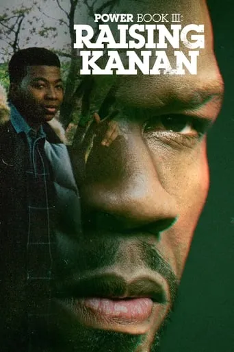 Power Book III: Raising Kanan TV series poster - Rated 8.3/10