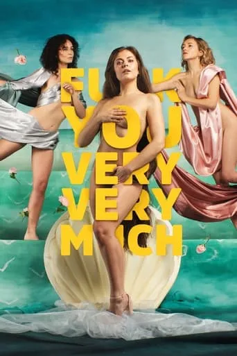 F*** You Very, Very Much TV series poster - Rated 3/10
