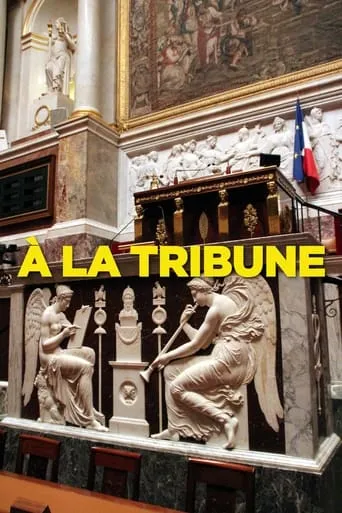À la tribune TV series poster - Rated 8.5/10