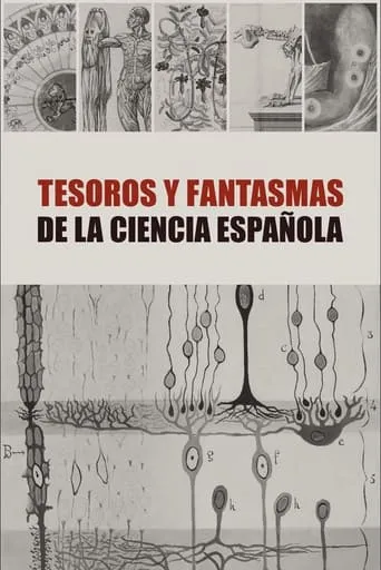Tesoros y Fantasmas de la Ciencia Española TV series poster - Rated 7/10