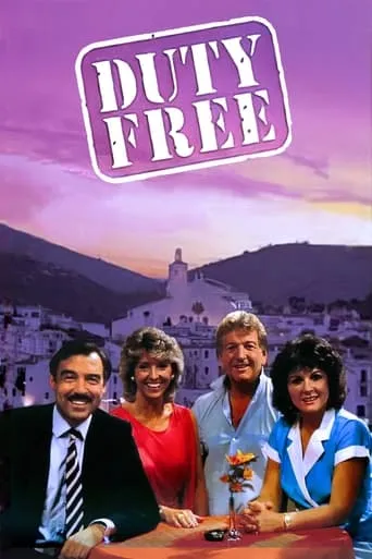 Duty Free TV series poster - Rated 7.4/10