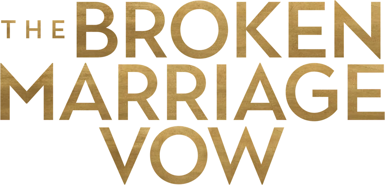 The Broken Marriage Vow