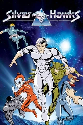 SilverHawks TV series poster - Rated 8.147/10