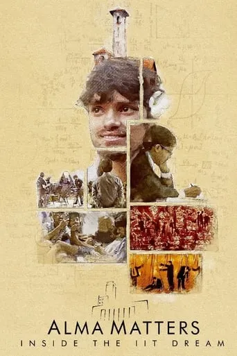 Alma Matters: Inside the IIT Dream TV series poster - Rated 6.6/10