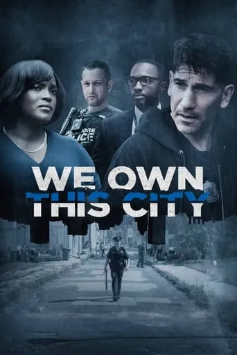 We Own This City TV series poster - Rated 7.188/10