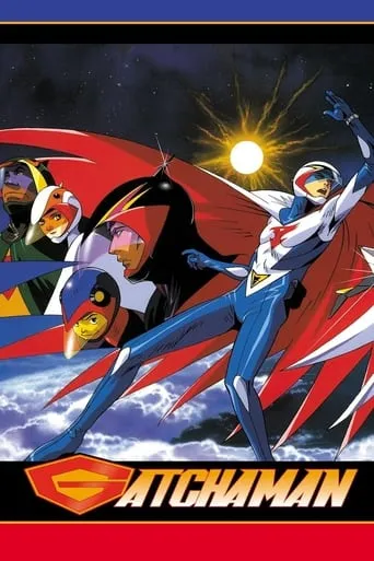 Gatchaman TV series poster - Rated 7.6/10