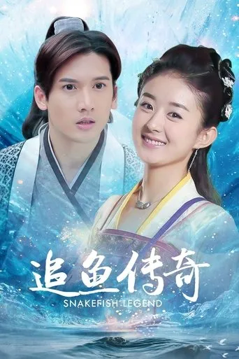 The Legend of Chasing Fish TV series poster - Rated 8/10