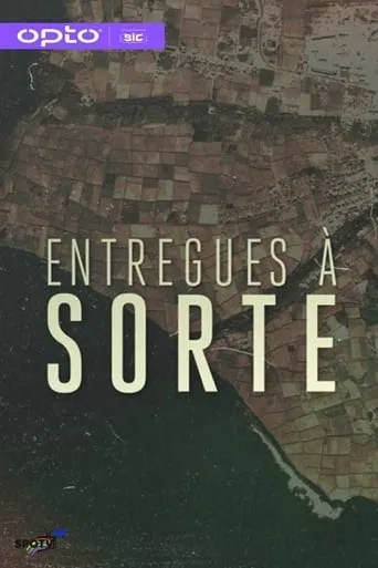 Entregues à Sorte TV series poster - Rated 9/10