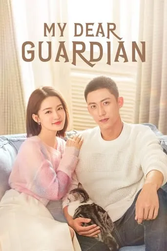 My Dear Guardian TV series poster - Rated 6.962/10
