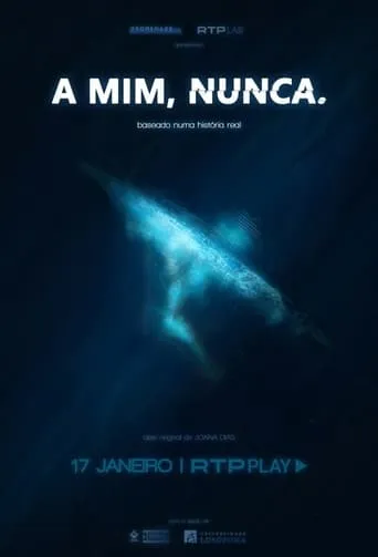 A Mim, Nunca. TV series poster - Rated 10/10