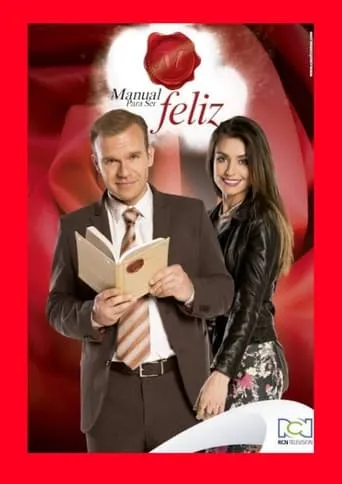 Manual Para Ser Feliz TV series poster - Rated 7.5/10