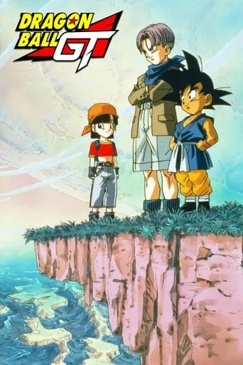 Dragon Ball GT TV series poster - Rated 7.681/10